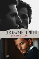 L'usurpateur du milieu : Une petite chance à l’amour cover