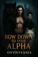 BOW DOWN TO YOUR ALPHA cover